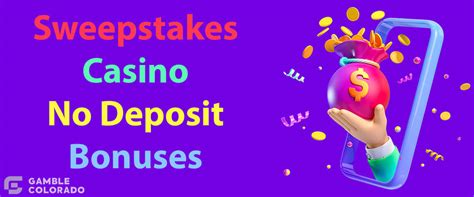 no deposit sweepstakes casino